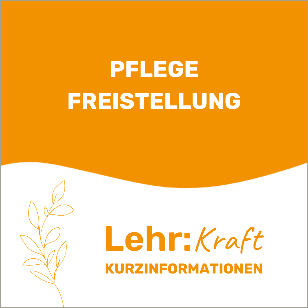 Pflegefreistellung