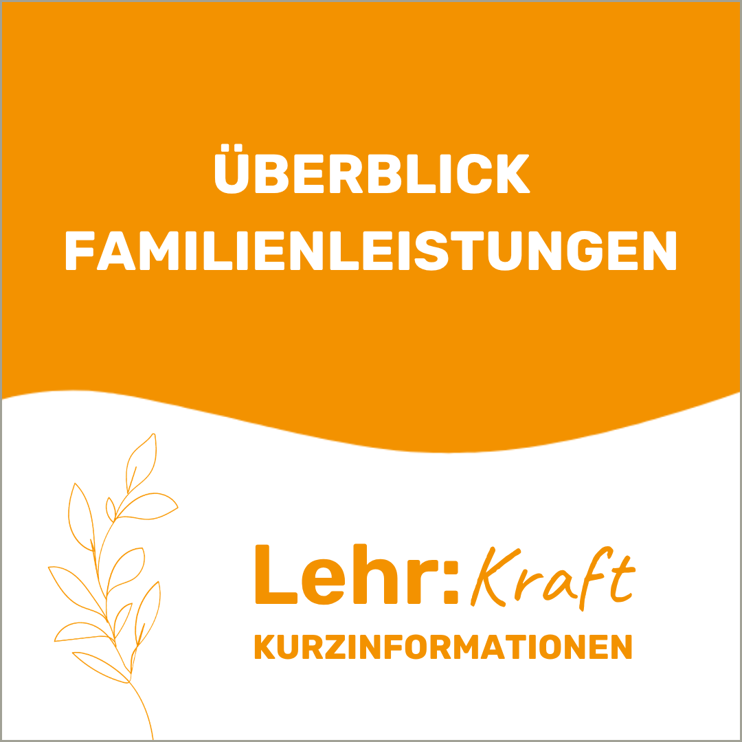 Überblick Familienleistungen