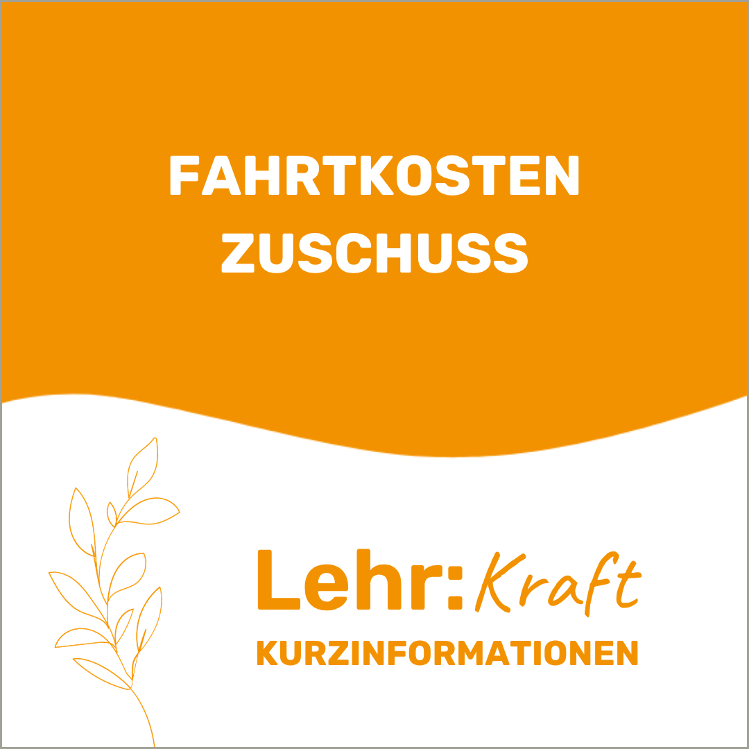 Fahrtkosten Zuschuss