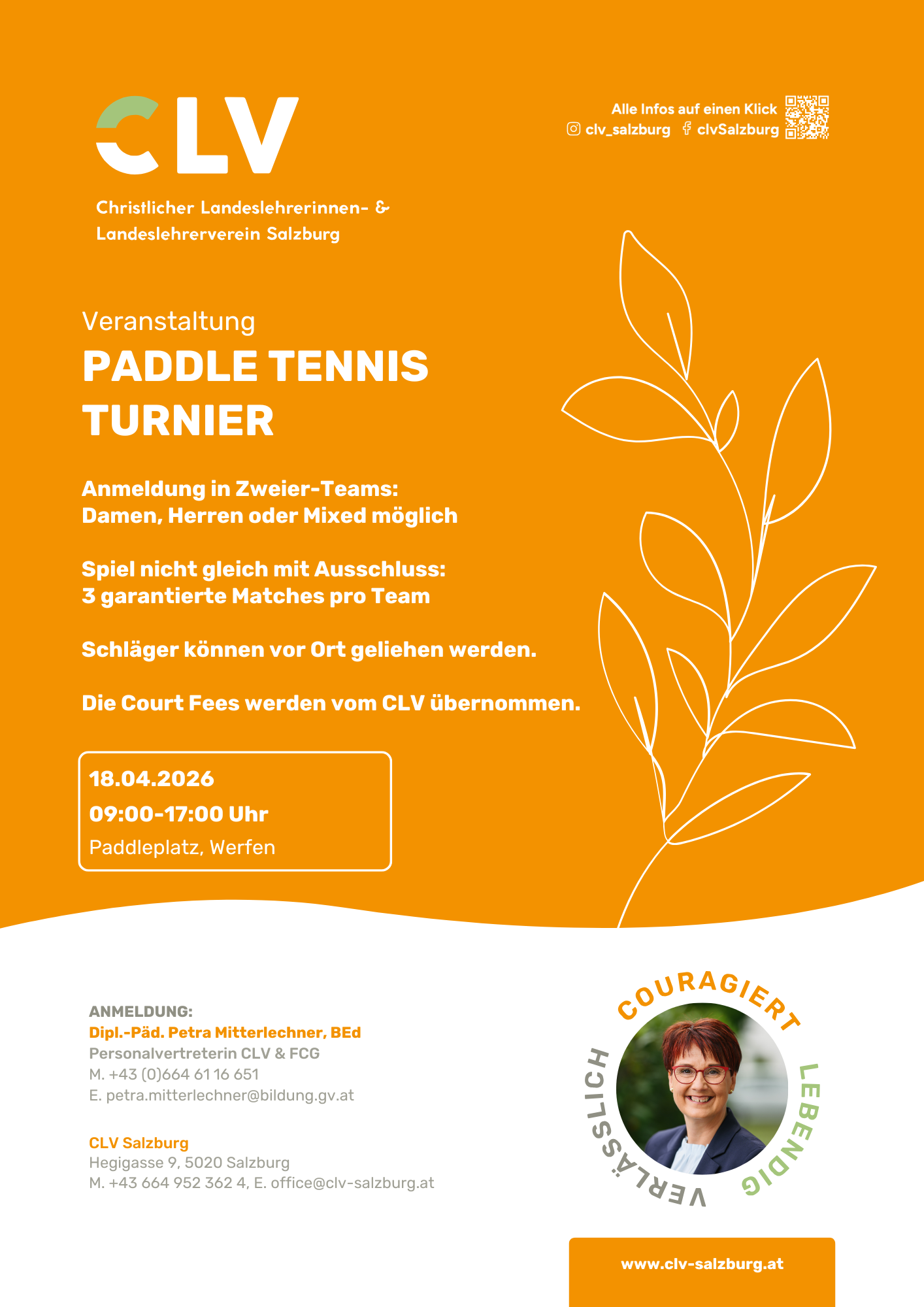 Ein Poster für ein Paddle Tennis Turnier, organisiert vom Christlich Christen Landeslehrerinnen- & Landeslehrerverein Salzburg, mit Datum 18.04.2026, Uhrzeit 09:00-17:00 Uhr, Ort: Paddleplatz, Werfen. Das Poster enthält einen QR-Code, Kontaktinformat