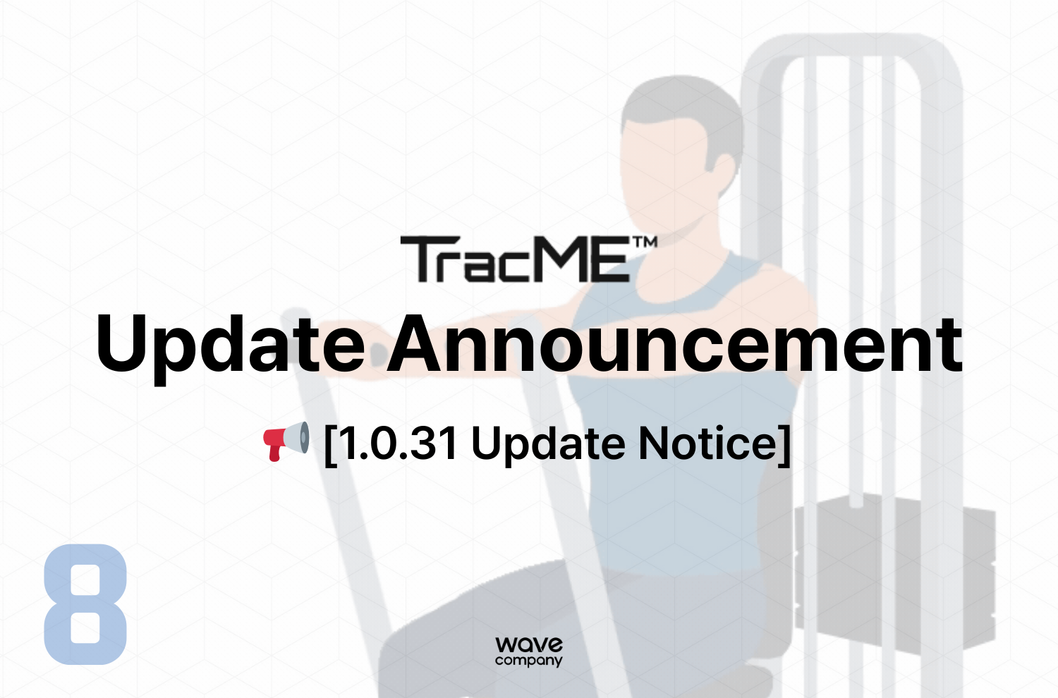 TracMe 1.0.31 Update Announcement 