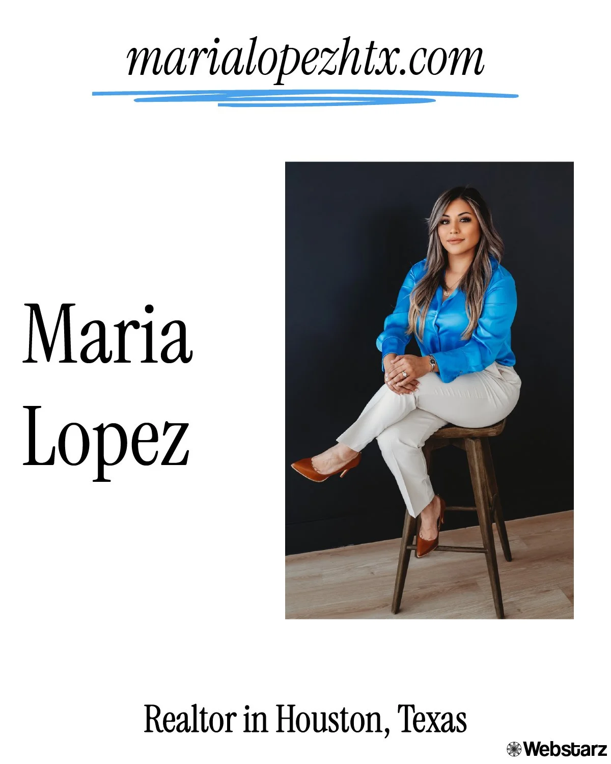 A professional profile card for Maria Lopez, a realtor in Houston, Texas. It features a portrait of Maria sitting on a wooden stool, wearing a bright blue blouse, beige pants, and brown heels, with a dark background.