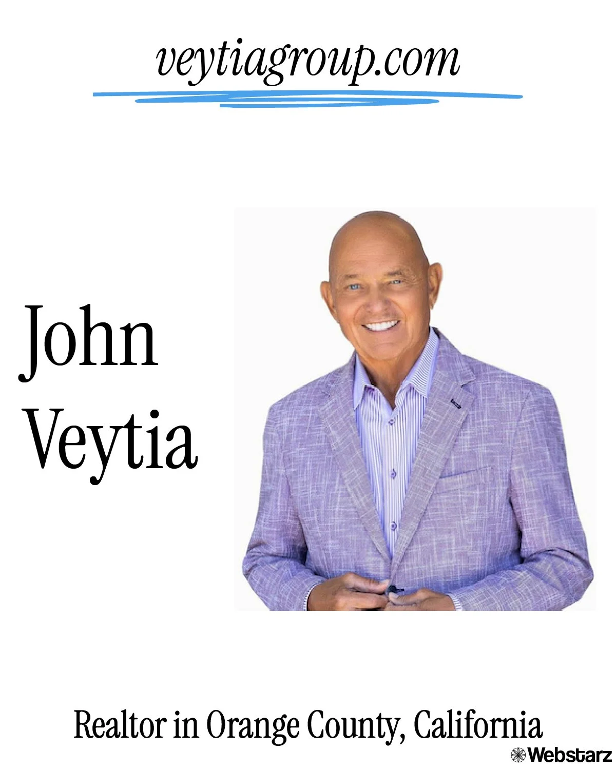 A promotional image for John Veytia, a realtor in Orange County, California, with a photograph of a smiling man in a purple plaid blazer and a striped dress shirt. The image includes the website "veytiagroup.com" at the top and the Webstarz logo at the bottom.