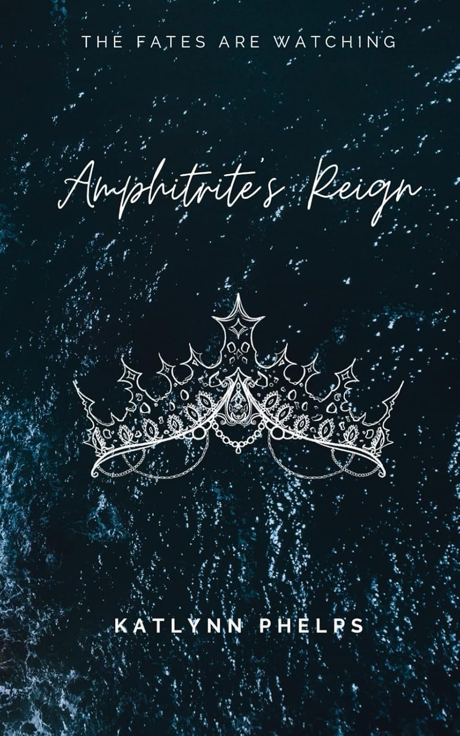Amphitrite's Reign: (Book #2)