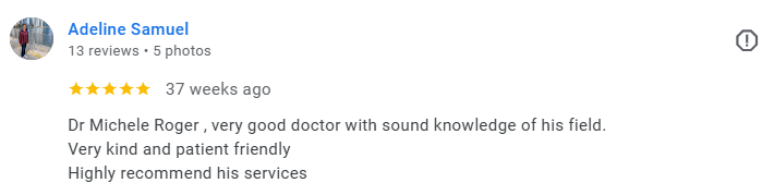 Screenshot of a Google review for Dr. Michele Roger, praising her as a good, kind, and knowledgeable doctor. Médecin généraliste Français à Dubaï / GP / French GP / French Doctor / French family medicine