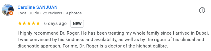 Screenshot of a Google reviews section for Dr. Roger, with a five-star rating and a review by Caroline Sanjuan praising his kindness, availability, and clinical expertise. Médecin généraliste Français à Dubaï / GP / French GP / French Doctor / French