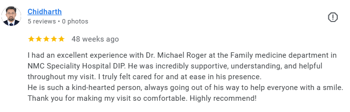 Screenshot of a Google review for Dr. Michael Roger, praising his supportive, understanding, and kind-hearted care at NMC Specialty Hospital DIP. Médecin généraliste Français à Dubaï / GP / French GP / French Doctor / French family medicine