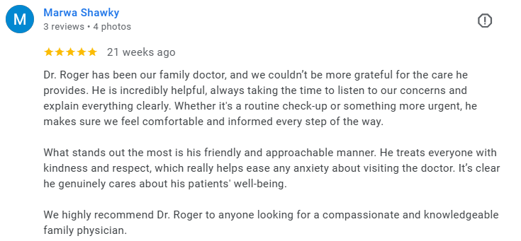 Review of Dr. Roger by Marwa Shawky praising his care and friendliness. Médecin généraliste Français à Dubaï / GP / French GP / French Doctor / French family medicine
