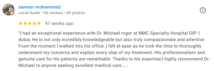 Screenshot of a Google review from Sameer Mohammed for Dr. Michael Roger at NMC Specialty Hospital in Dubai, praising his professionalism and compassionate care. Médecin généraliste Français à Dubaï / GP / French GP / French Doctor / French family me