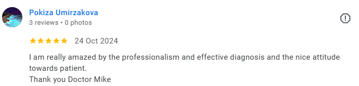 Review by Pokiza Umirzakova praising Doctor Mike for professionalism and effective diagnosis. Médecin généraliste Français à Dubaï / GP / French GP / French Doctor / French family medicine