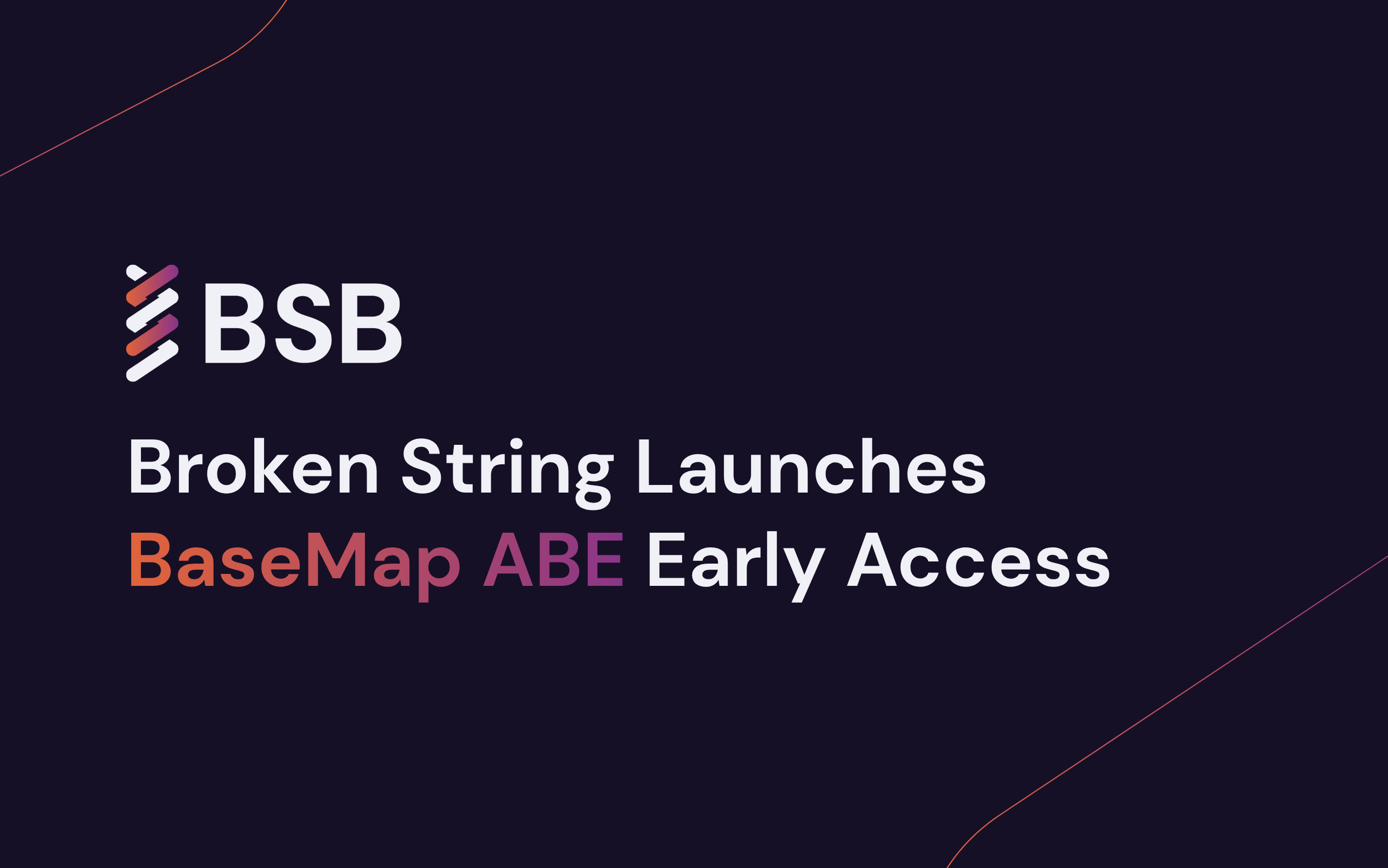 Broken String Biosciences launches BaseMap ABE to enable genome-wide off-target characterization in base editing therapeutic developments&nbsp;