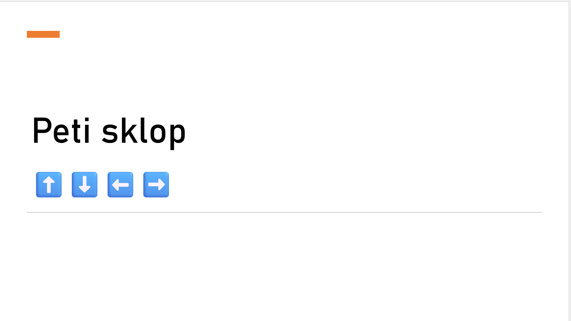 Screen displaying text 'Pet i sklop' with four arrow buttons for navigation, up, down, left, right, underneath.