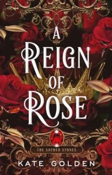 A Reign of Rose