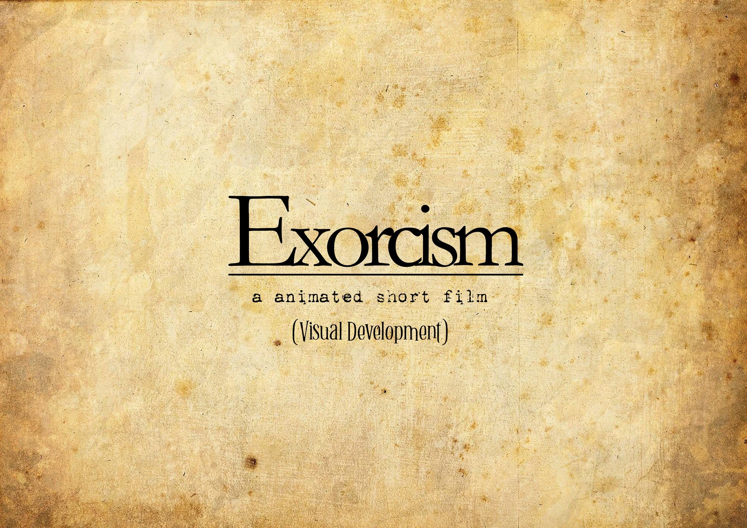 Title screen for a short animated film called 'Exorcism,' with a vintage, textured beige background and black text.