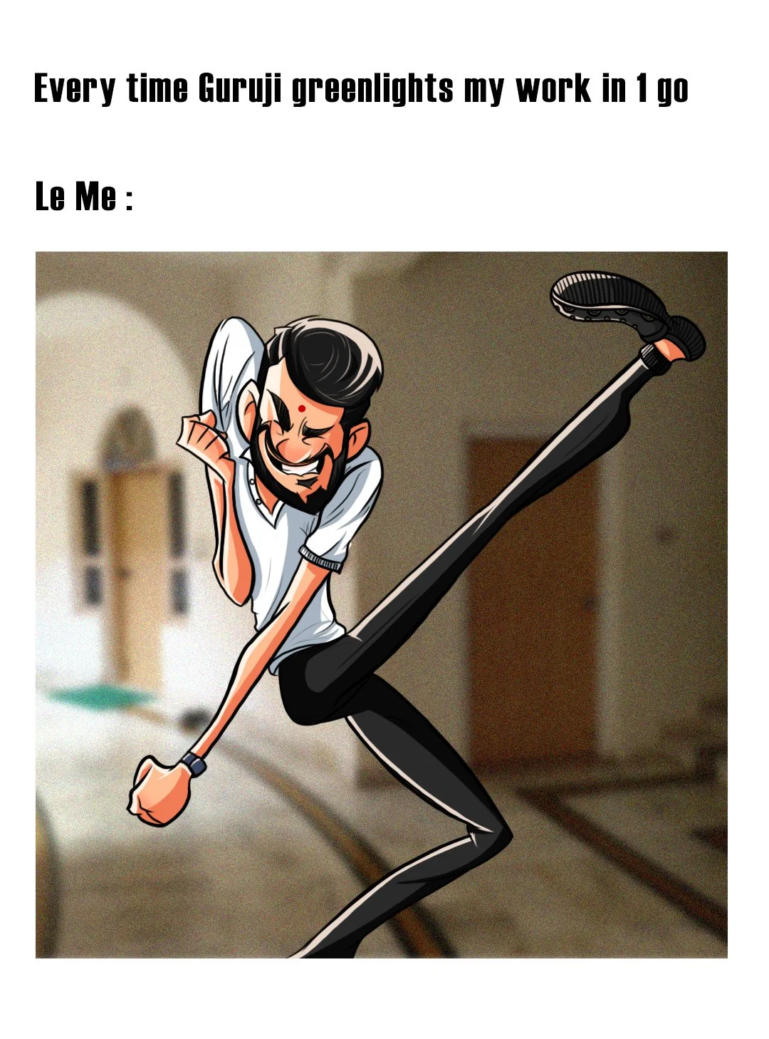 A cartoon man stretching and smiling with one leg raised high in a funny pose, set against a blurred indoor background.