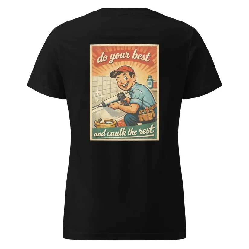 Do Your Best Women's T-Shirt
