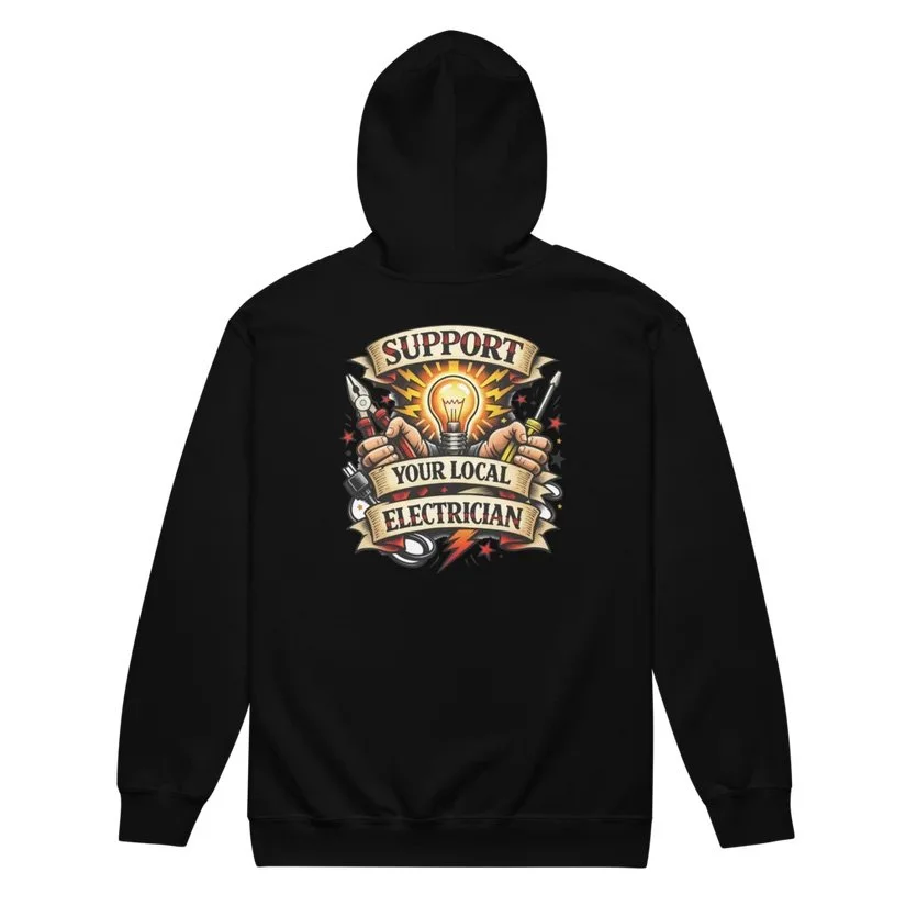 Electrician Support Zip-Up Hoodie