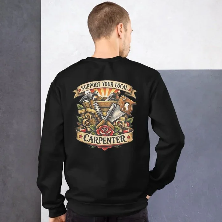 Carpenter Support Sweatshirt