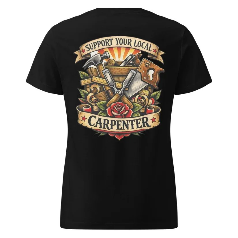 Carpenter Support Women's T-Shirt