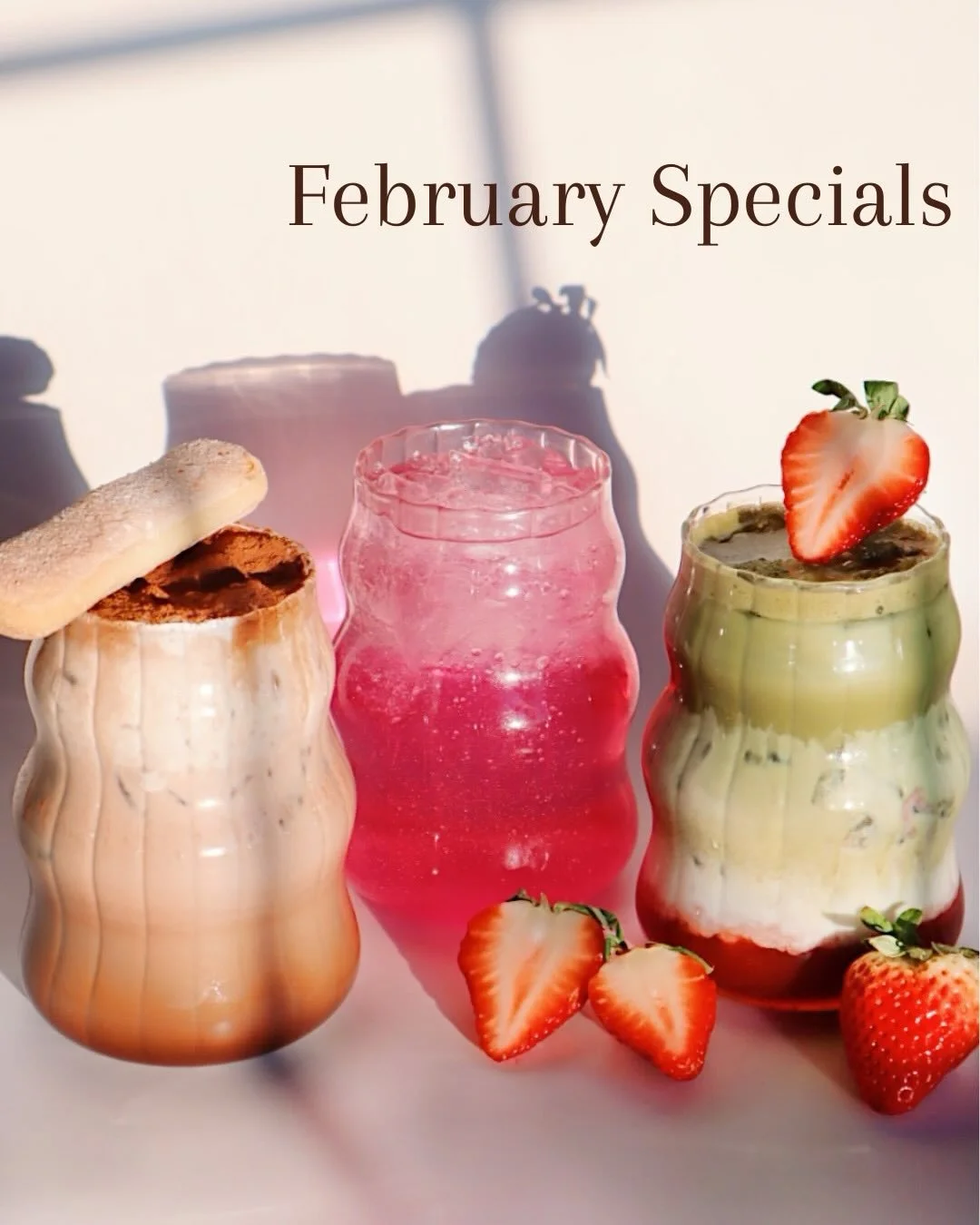 FEBRUARY SPECIALS💕

Tiramisu Latte Amaretto + vanilla + mocha, topped with cold foam. The perfect sweet treat for all occasions!

Love You Berry Matcha Sweet strawberry meets earthy matcha Strawberry pur&eacute;e mix on the bottom with vibrant vanil
