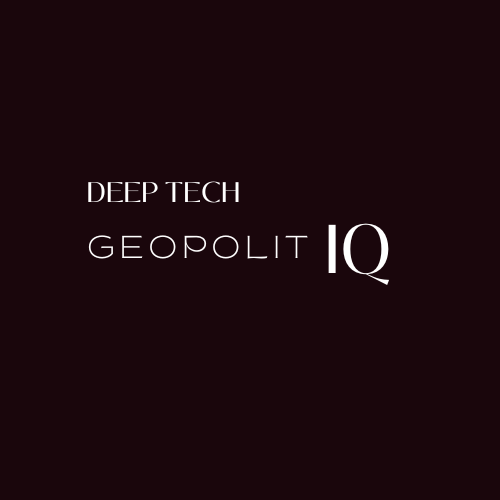 Black background with white text reading "Deep Tech GeopolIT IQ"