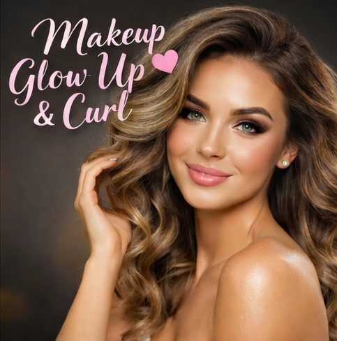 Makeup Glow Up & Curl
