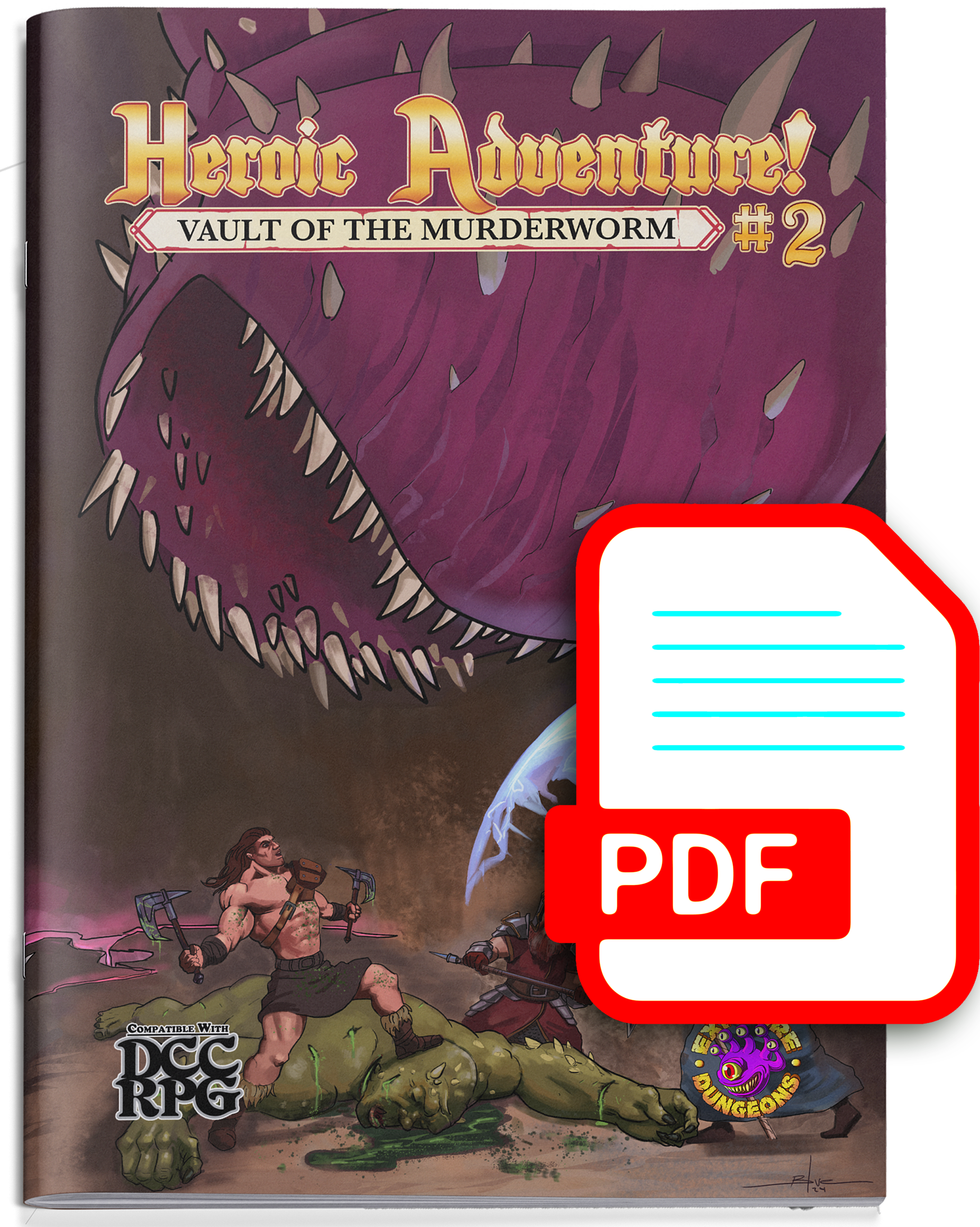 Heroic Adventure! #2 - Vault of the Murderworm DCC (PDF)
