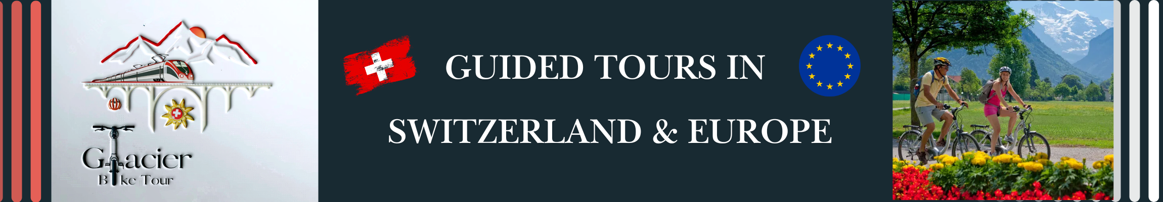 Promotional banner for guided tours in Switzerland and Europe showing mountain scenery, cyclists, flowers, and European flags.