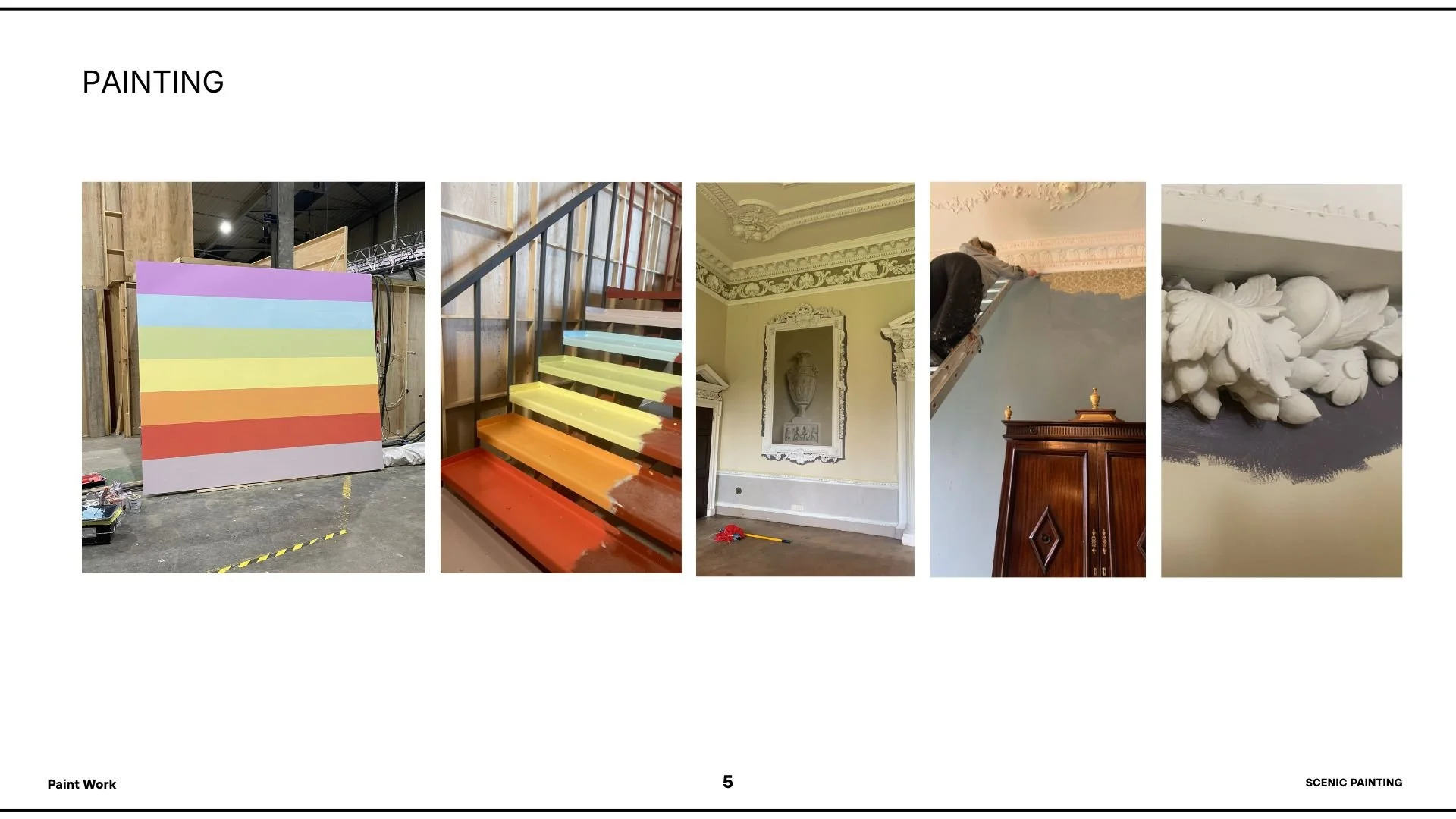 Five images showcasing different stages and types of painting work, including a rainbow-colored wall, painted staircase, ornate room with decorative moldings, a person painting a ceiling, and close-up of decorative ceiling trim.