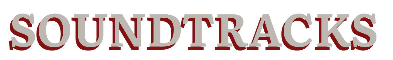 The word 'SOUNDTRACKS' in large white letters with a shadow effect on a black background.