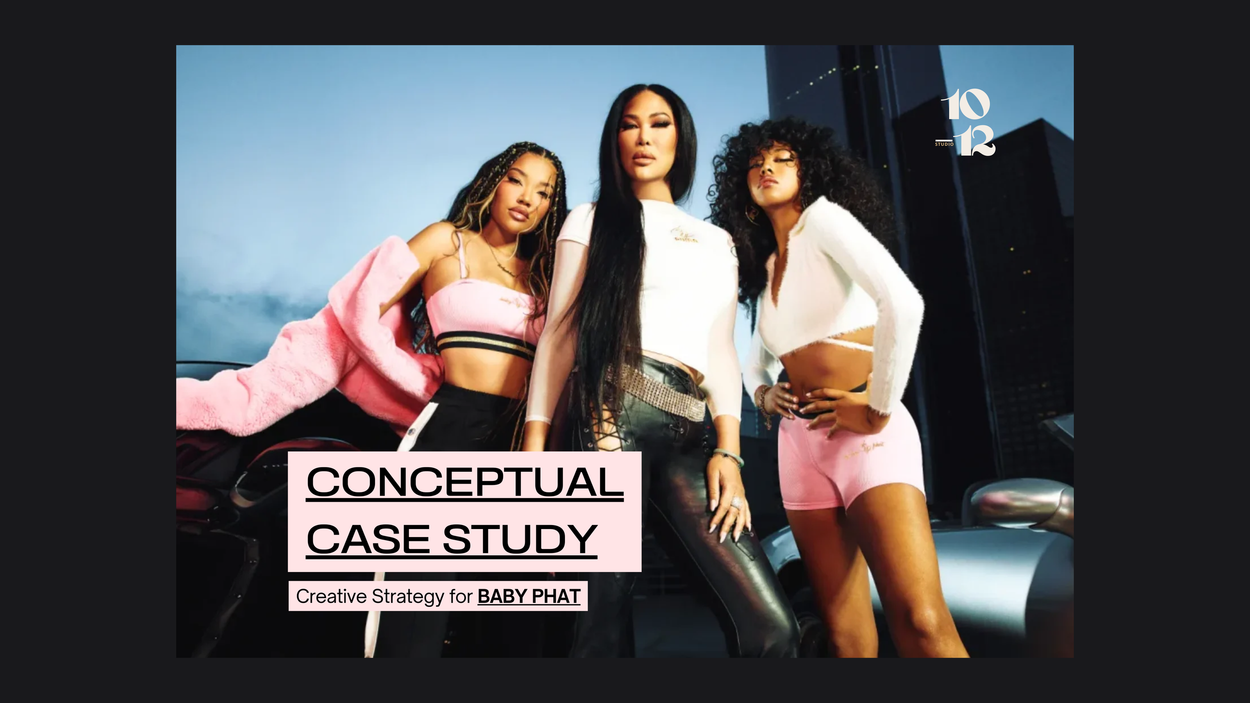 BABY PHAT (CONCEPTUAL)