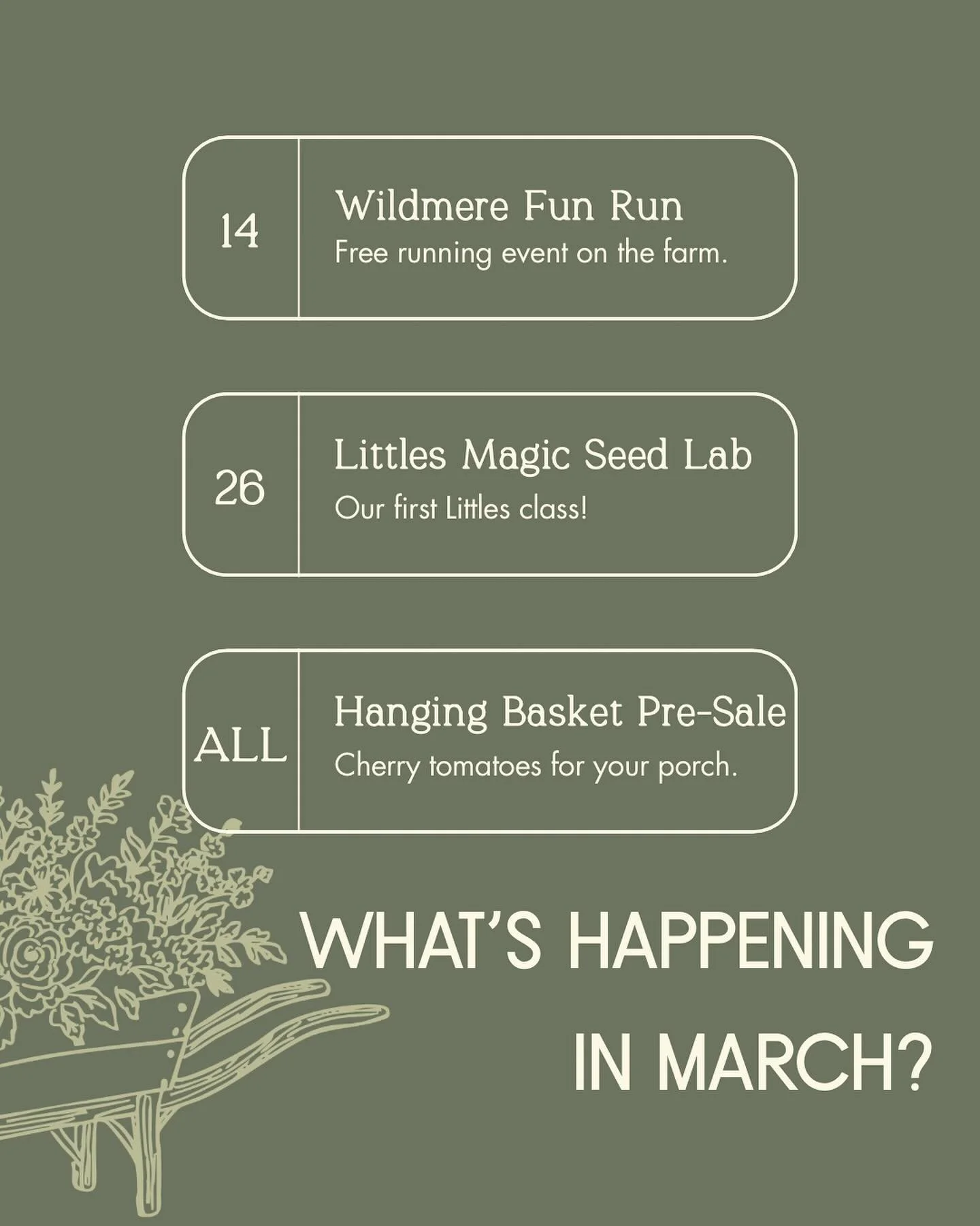 March is just around the corner and we want to make sure you know about what we&rsquo;ve got going on! 

First up is the Fun Run on the 14th. This is a free event where you can come and run or walk the loop around the farm. Tickets are required, so f
