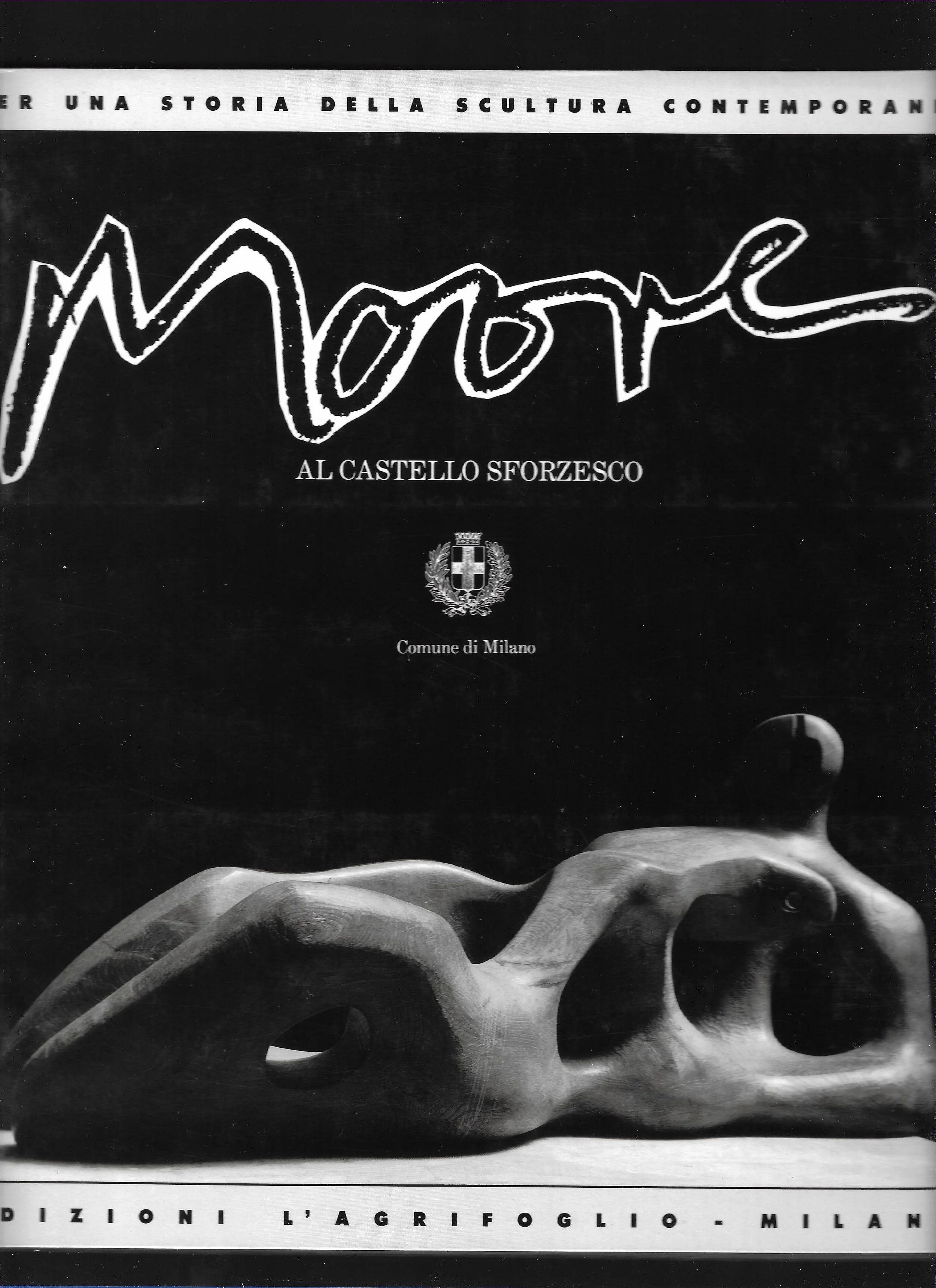 Livre "Moore al Castello Sforzesco" 1989