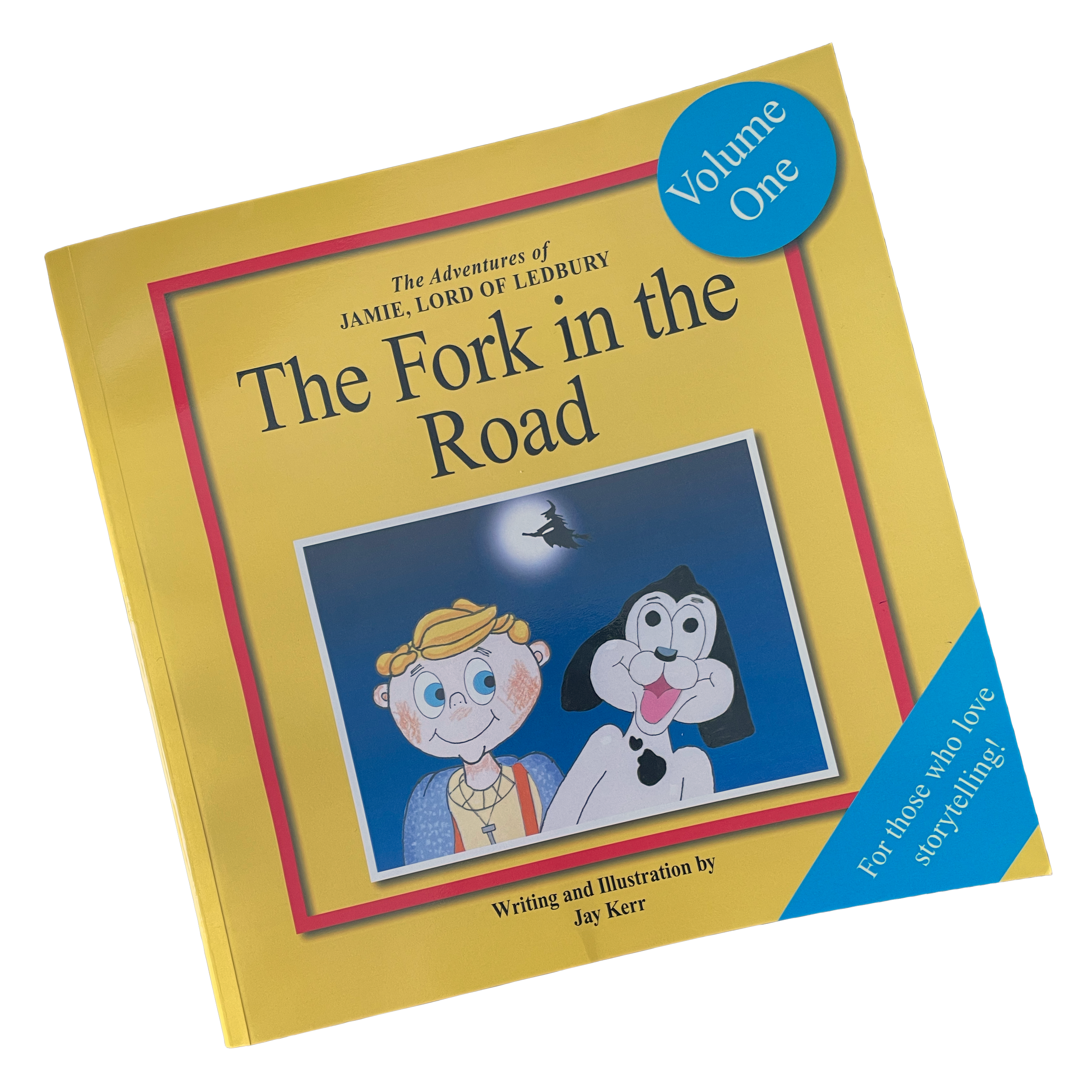 Cover of a children's book titled 'The Fork in the Road' with illustrations of a young boy and a cartoon dog on the front.