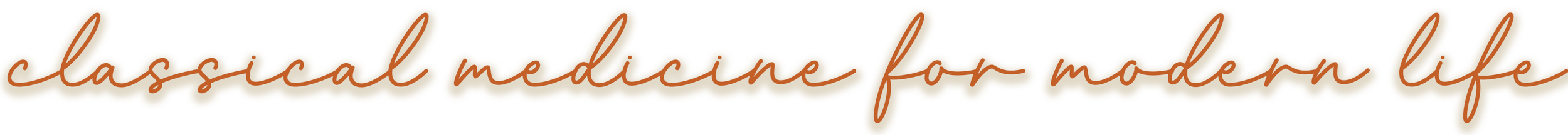 Text on beige background that reads "classical medicine for modern life" in cursive font.