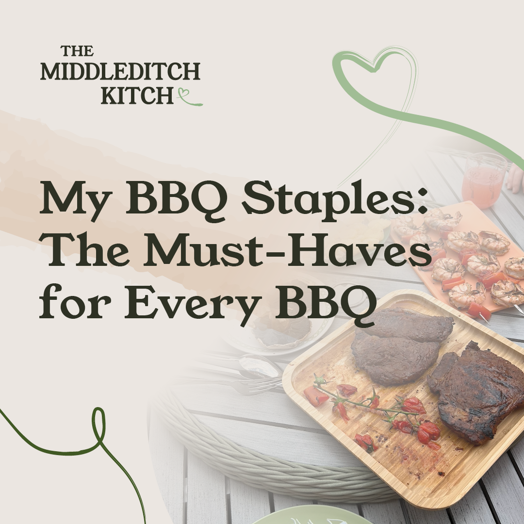 My BBQ Staples: The Must-Haves for Every BBQ