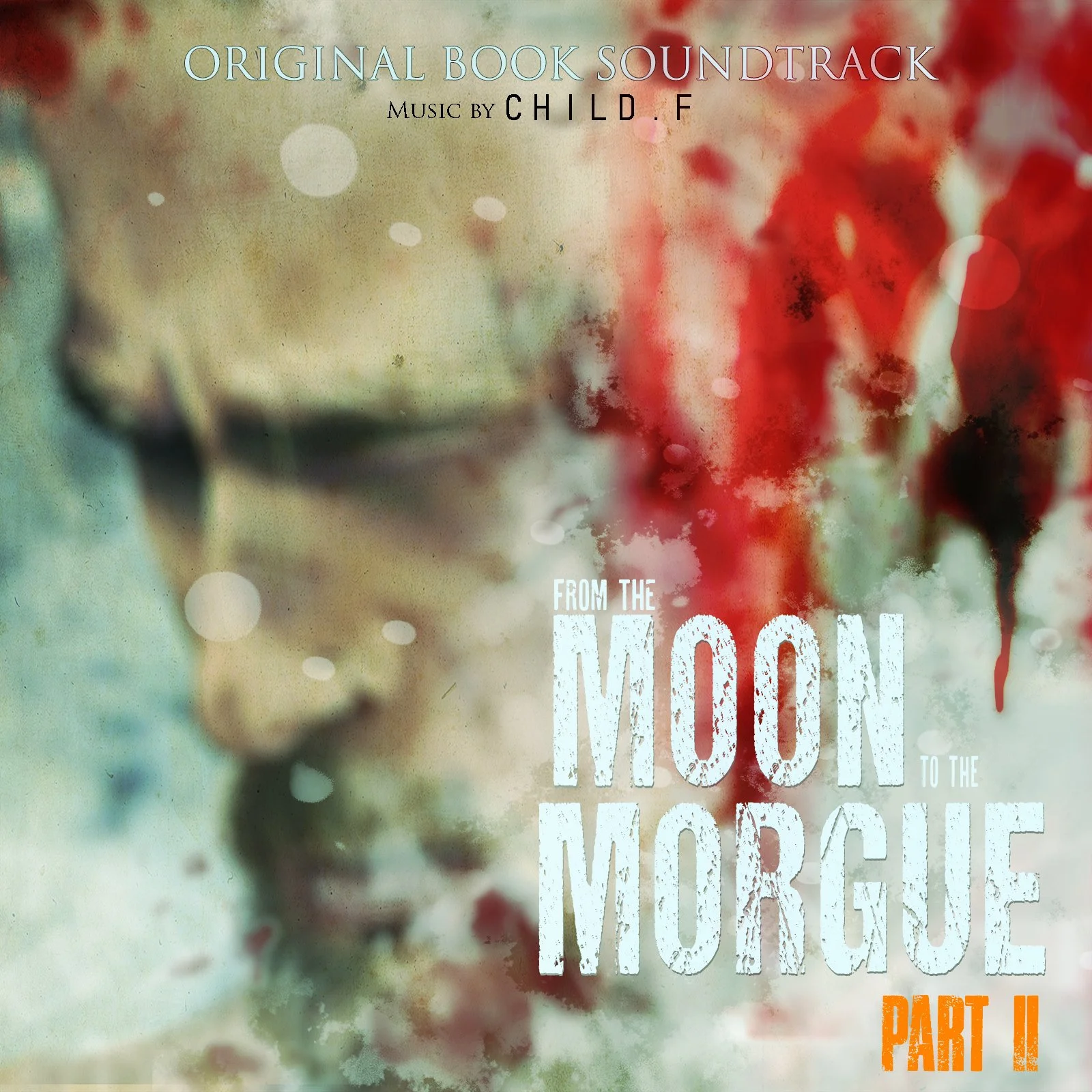 from the MOON to the MORGUE part II
