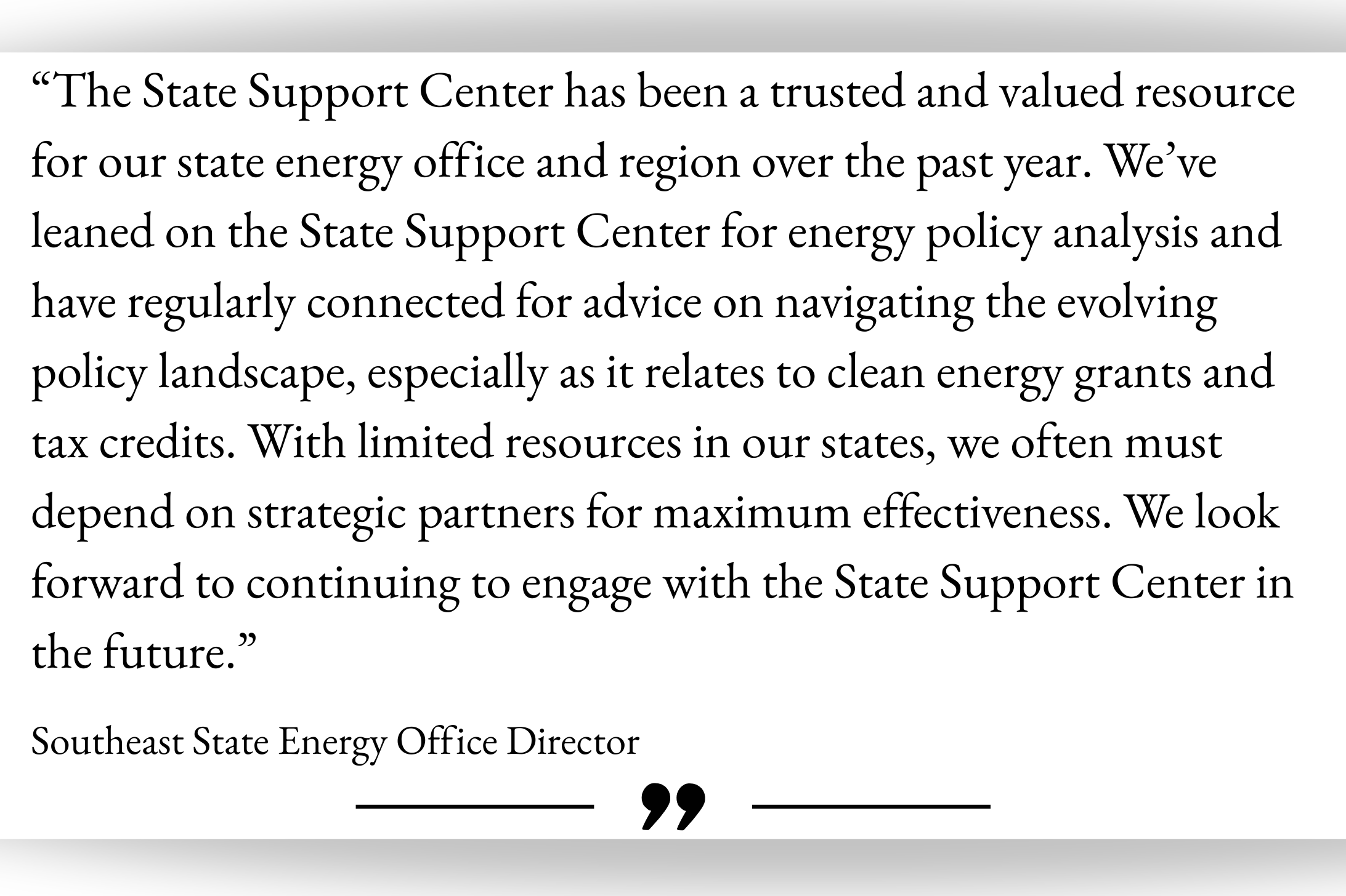 State Support Center Testimonial