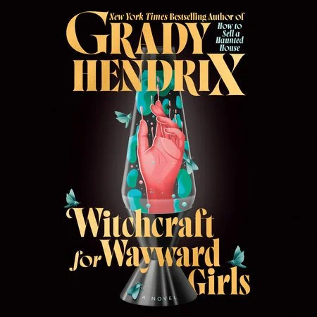 Witchcraft for Wayward Girls + Tea