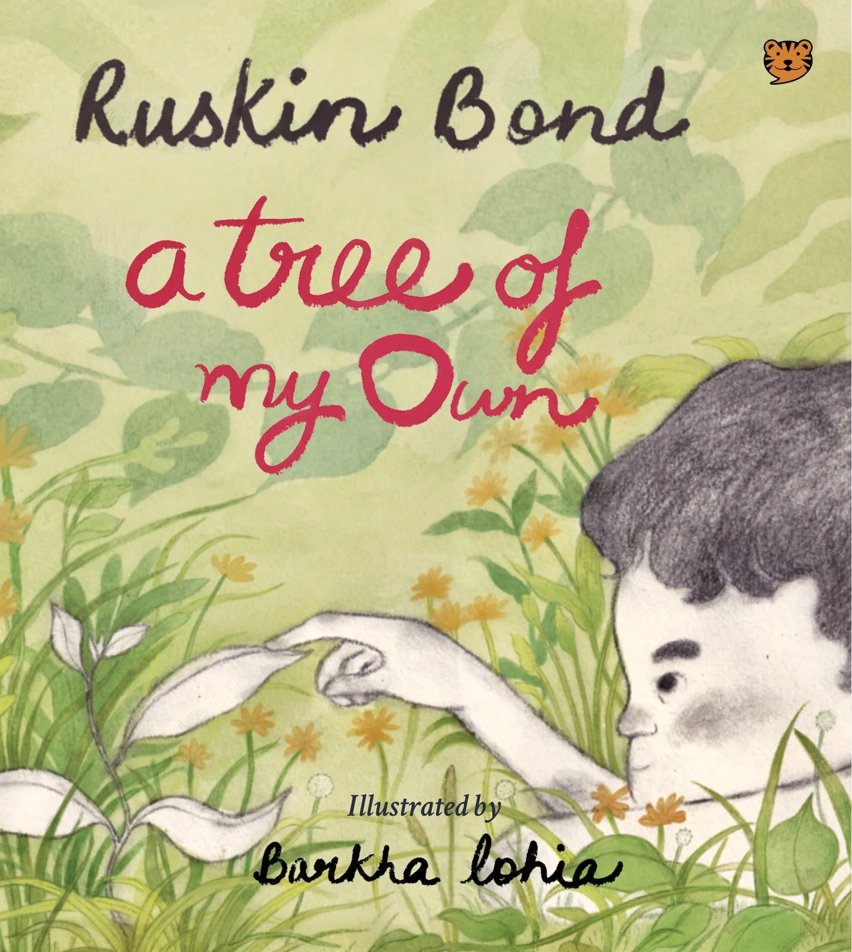 Book cover for 'a tree of my own' by Burkha Lohia, featuring a drawing of a child with dark hair touching a tree branch with leaves and small flowers in a green setting, with the title and author's name on the cover.