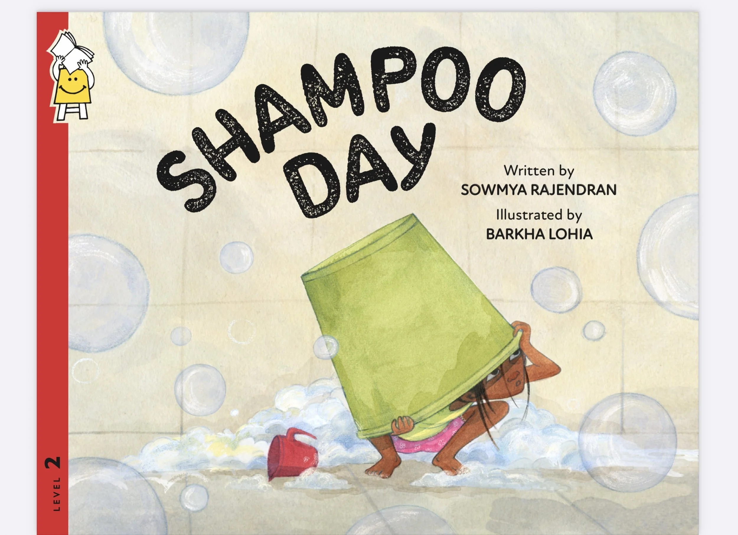 Children's book cover titled 'Shampoo Day' written by Sowmya Rajendran and illustrated by Barkha Lohia, featuring a girl washing her hair with bubbles, a red bucket and soap, on a background of bubbles.