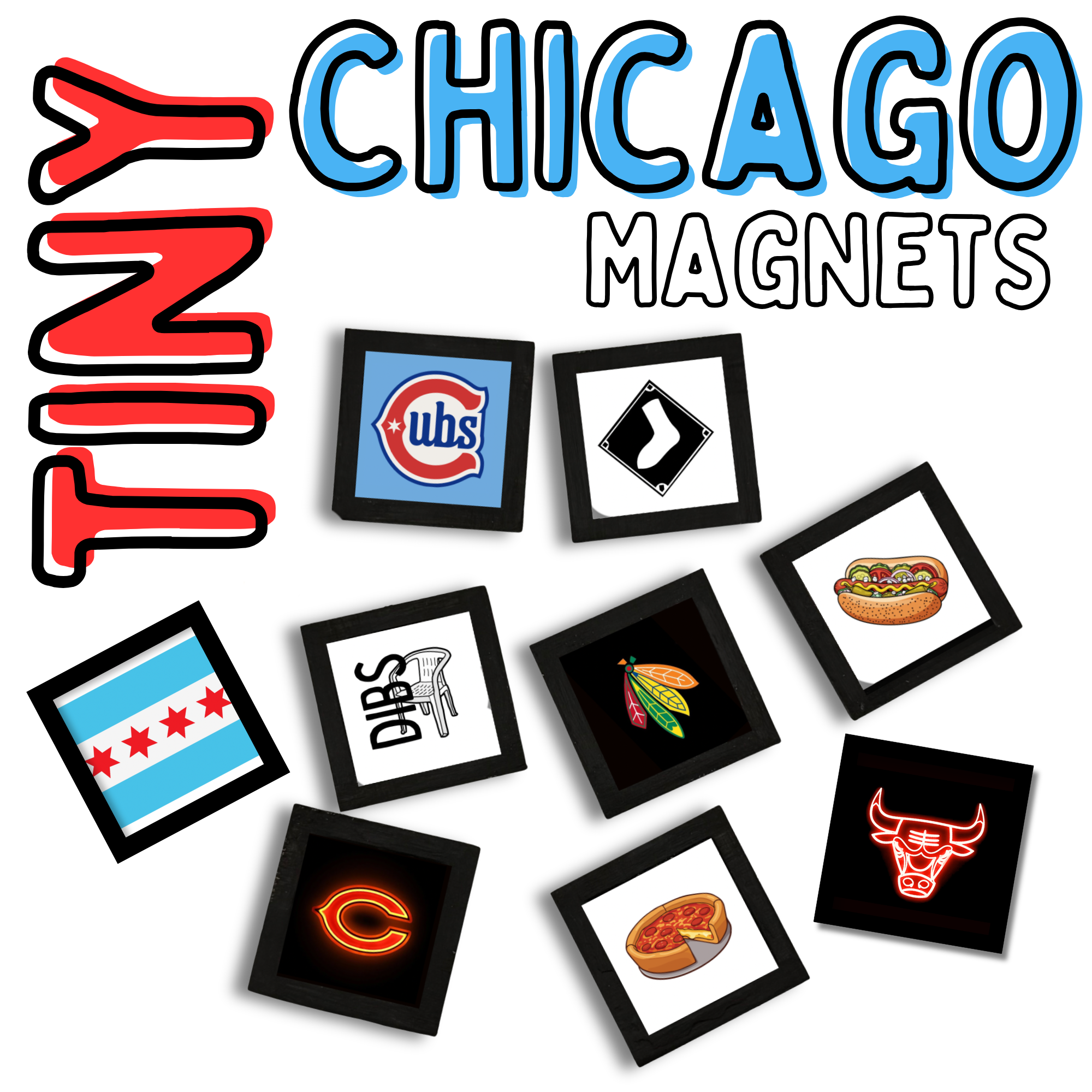 Chicago Magnets - Tiny Chicago Magnets.png