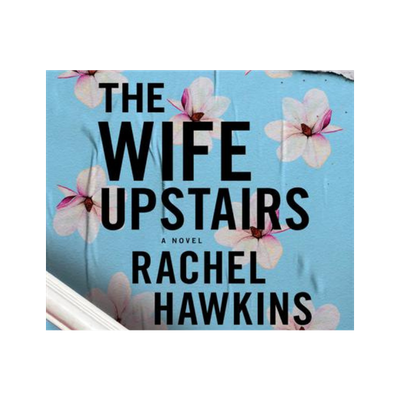 No Commitment Book Club - Evening Edition - The Wife Upstairs by Rachel Hawkins