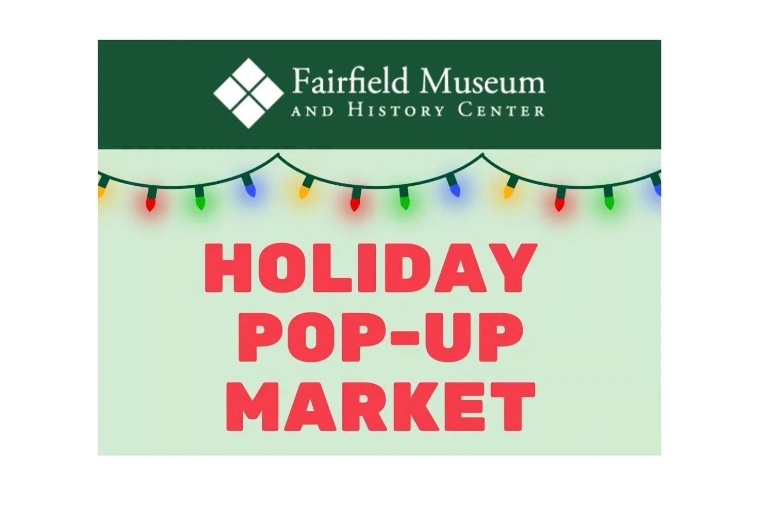 Fairfield Museum Holiday Pop-Up Market