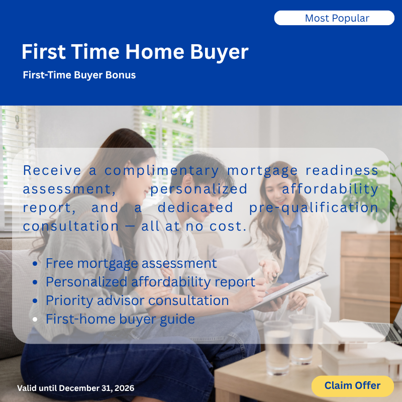 Brochure titled "First Time Home Buyer" offering free mortgage assessment, affordability report, and pre-qualification consultation, with a picture of two women discussing in a living room.