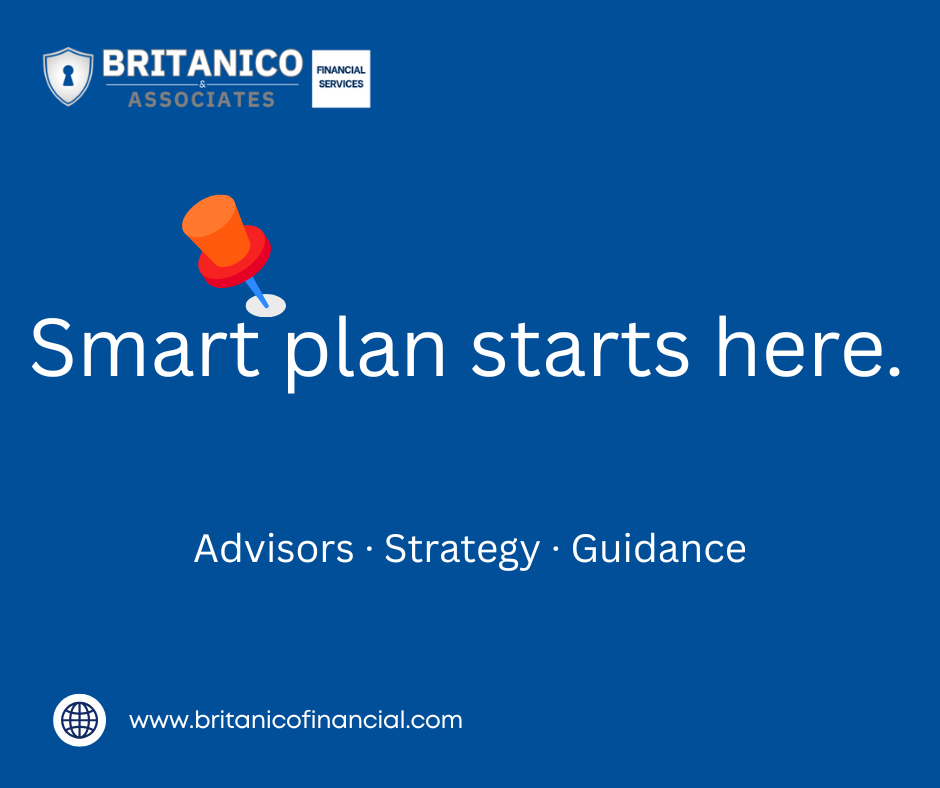 Blue promotional graphic for Britanico & Associates Financial Services with a pushpin icon, stating 'Smart plan starts here.' Includes tagline 'Advisors, Strategy, Guidance' and the website www.britanicofinancial.com