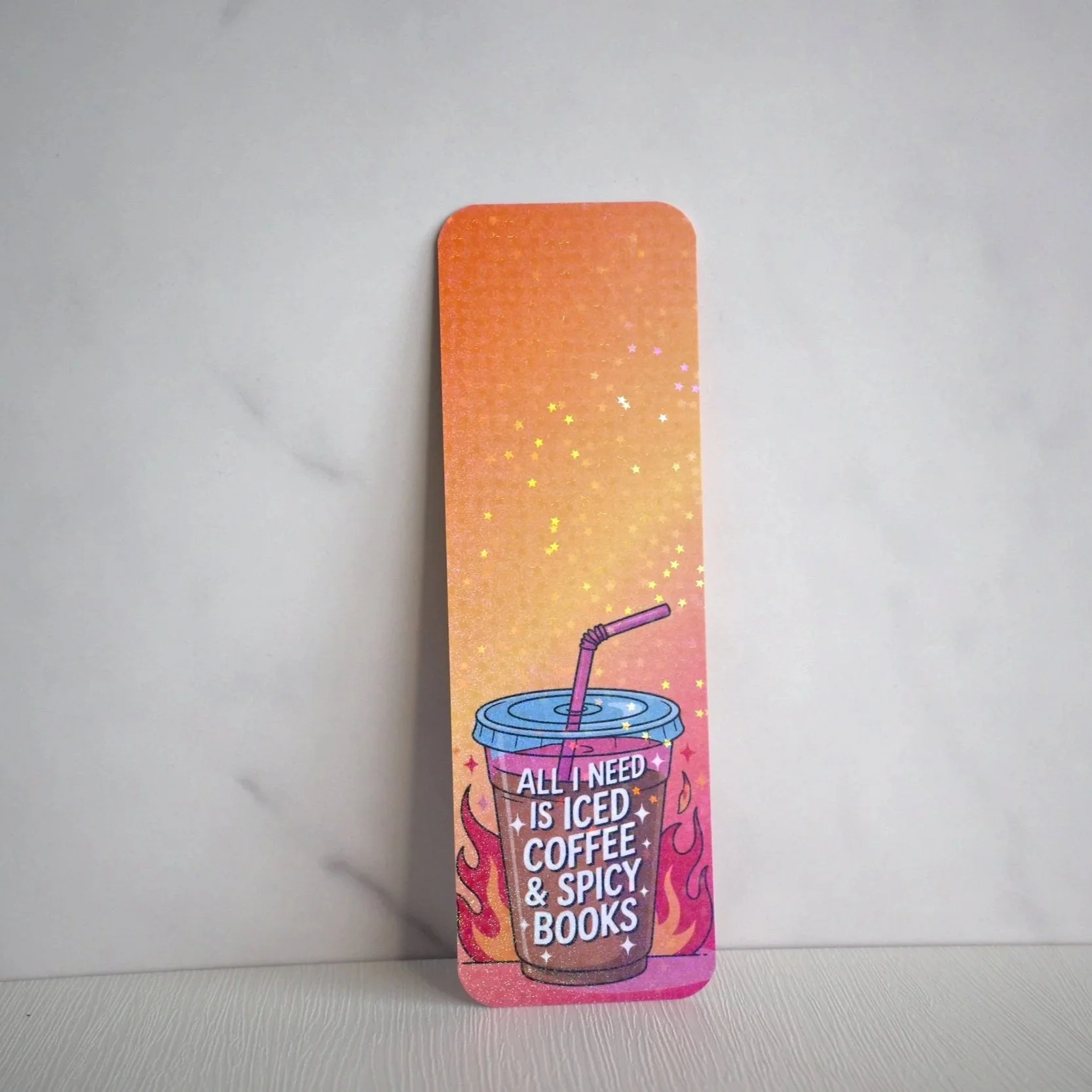 All I Need Is Iced Coffee & Spicy Books Bookmark