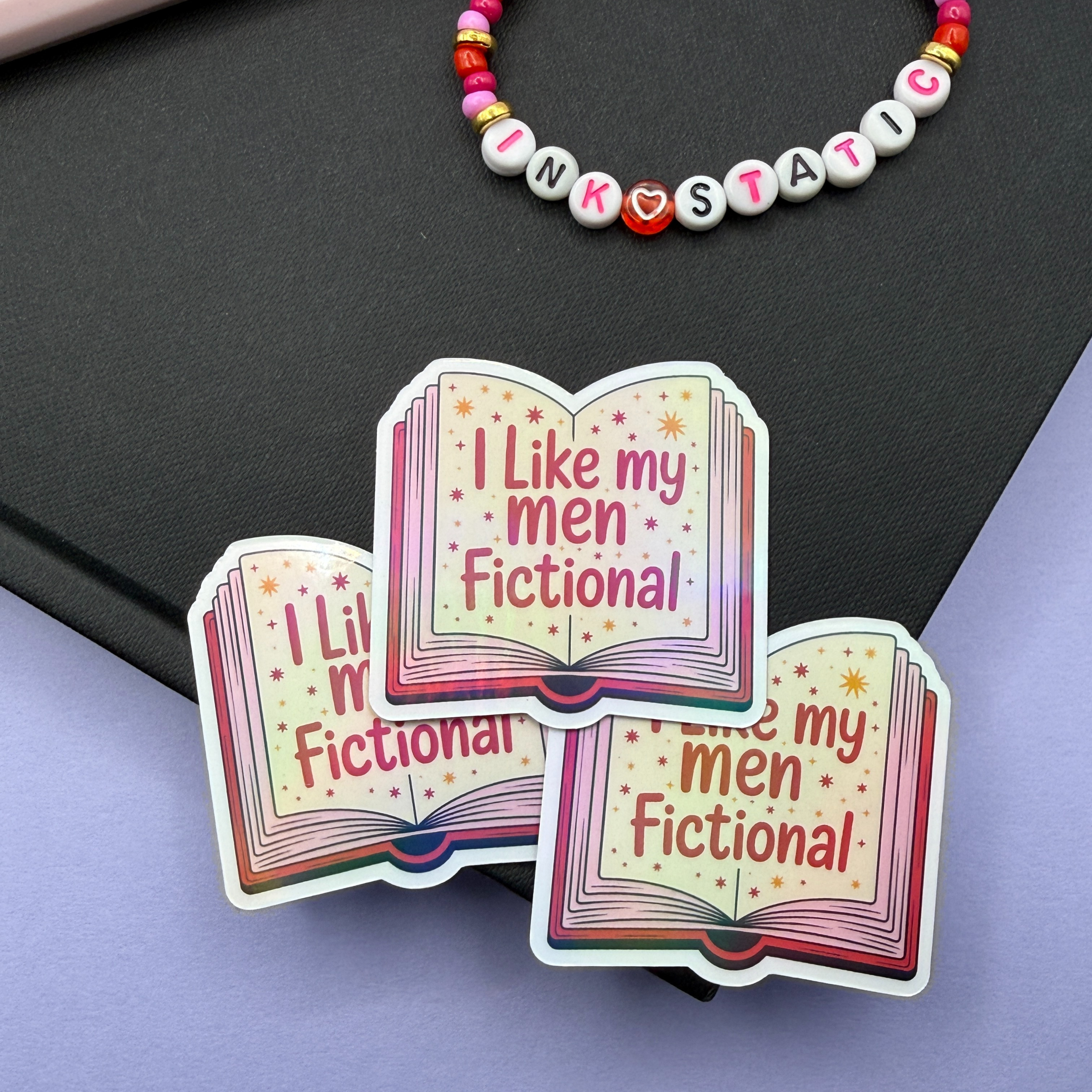 I Like My Men Fictional Holographic Bookish Sticker – 2 Inch