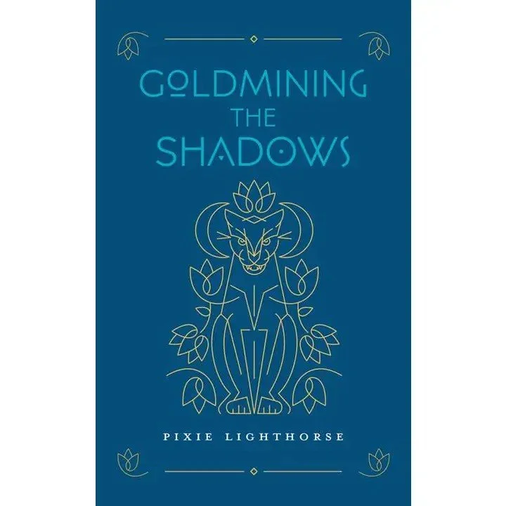 Goldmining the Shadows