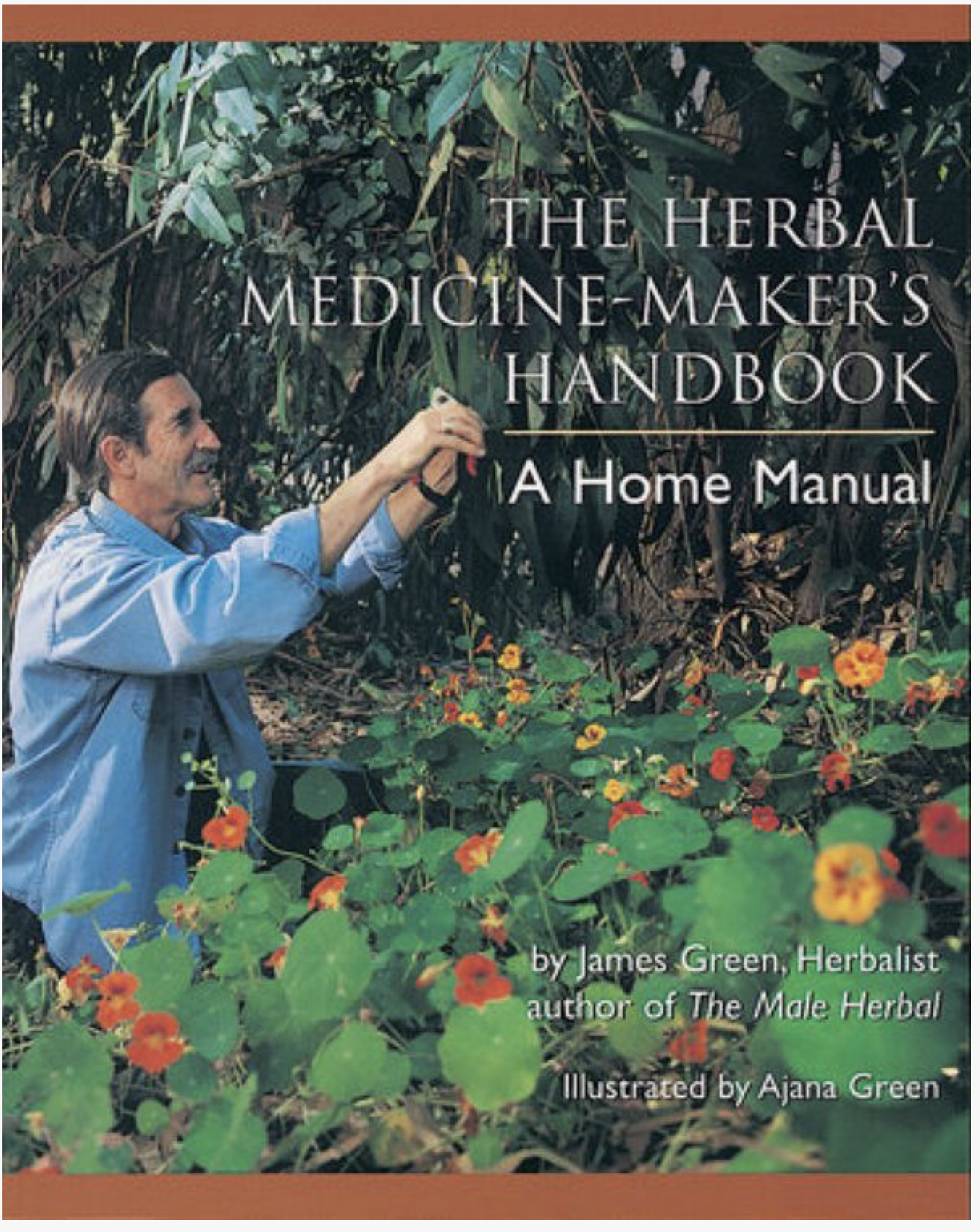 Herbal Medicine-Maker's Handbook